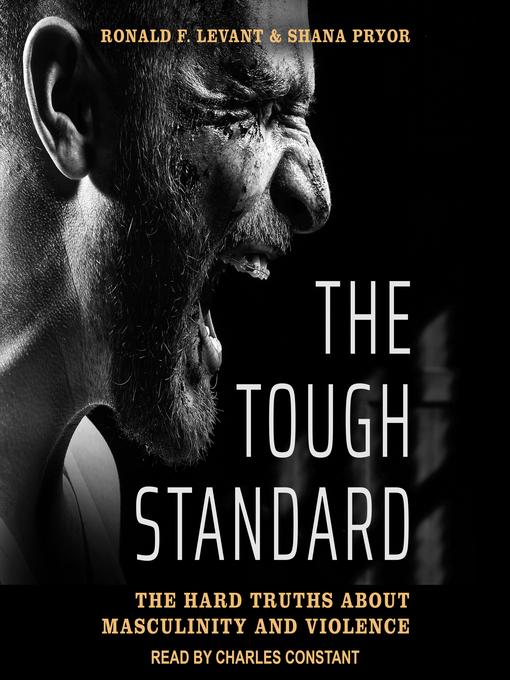 Title details for The Tough Standard by Ronald F. Levant - Available